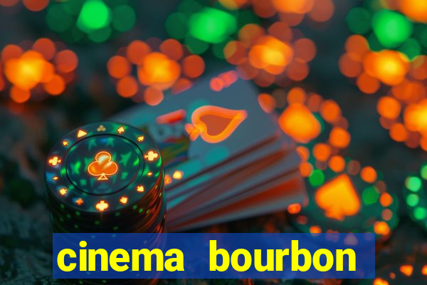 cinema bourbon ipiranga filmes em cartaz